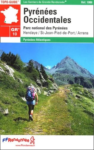 PYRENEES OCCIDENTALES 2005 64 - GR10 - 1086 9782751400797