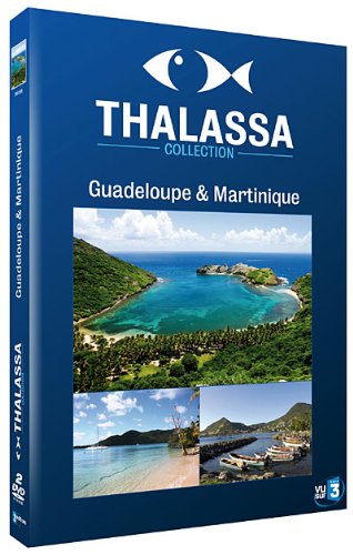 Thalassa : Guadeloupe / Martinique 3333297690584