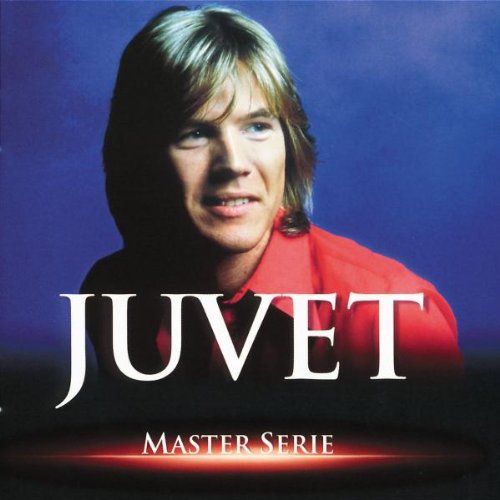 Master Serie : Patrick Juvet - Edition remasterisée avec livret 0042283534629