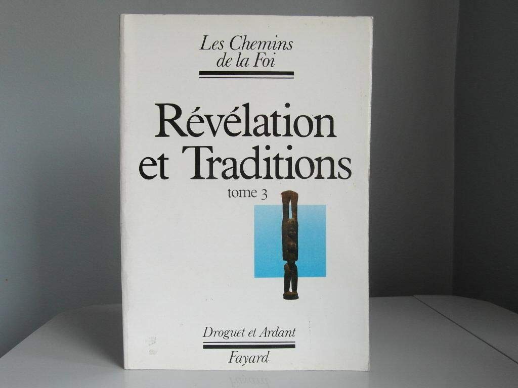 Révélation et traditions 9782704102778