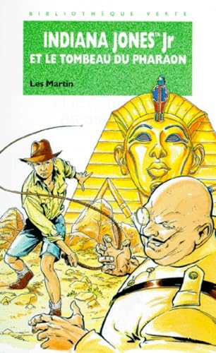 Indiana Jones Jr et le tombeau du pharaon 9782010188398