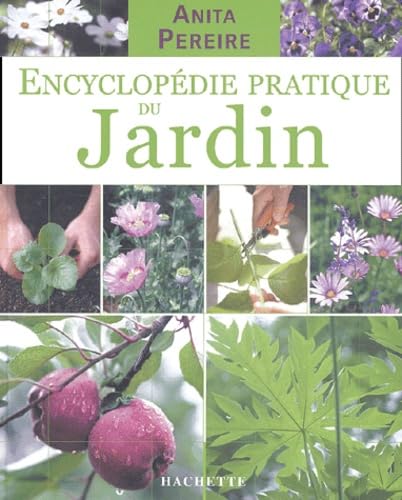 Encyclopédie pratique du jardin 9782012369344