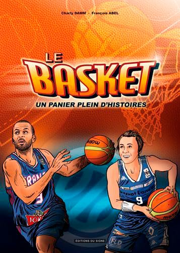 Le Basket Un Panier Plein D'Histoires 9782746835313