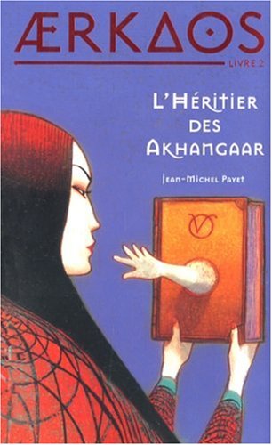 L'Héritier Akhangaar 9782755702231