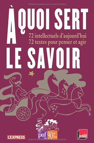 Prime a quoi sert le savoir. 11/2011 9782130594628