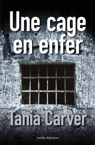 Une cage en enfer 9782875151216