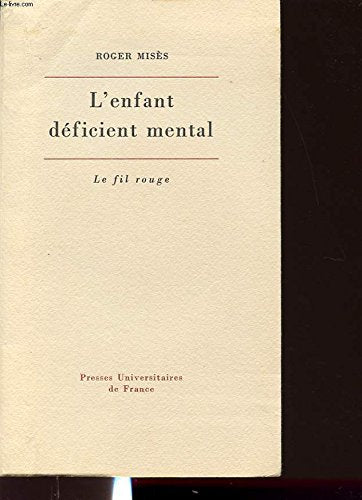 L'enfant déficient mental 