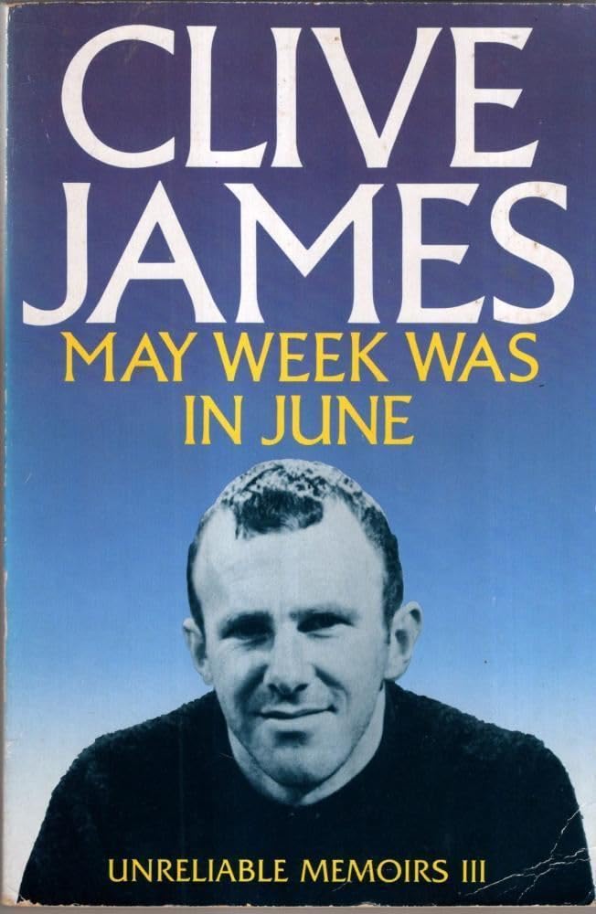 May Week Was In June: More Unreliable Memoirs 9780330315227