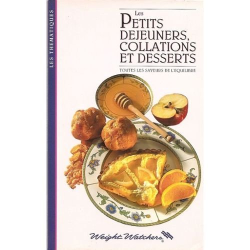 les petits dejeuners, collations et desserts 9782905275356