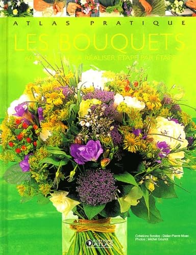 Les bouquets 9782723446464