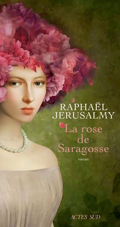 La Rose de Saragosse 9782330090548