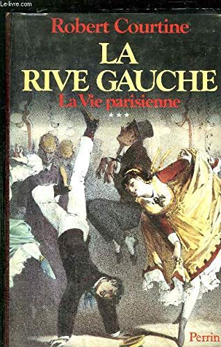 La Vie Parisienne Tome 3. La Rive Gauche 9782262004484