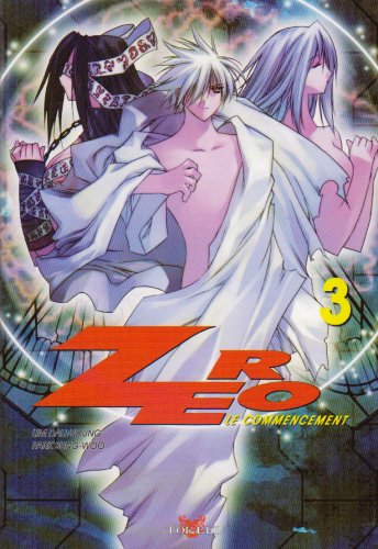 Zéro, le commencement, Tome 3 : 9782750703059