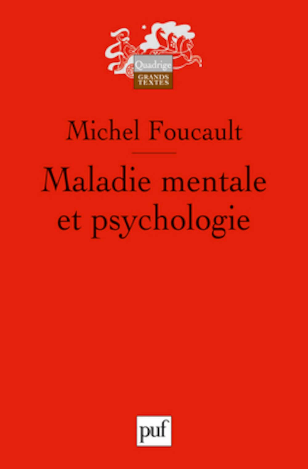 Maladie mentale et psychologie 9782130582595