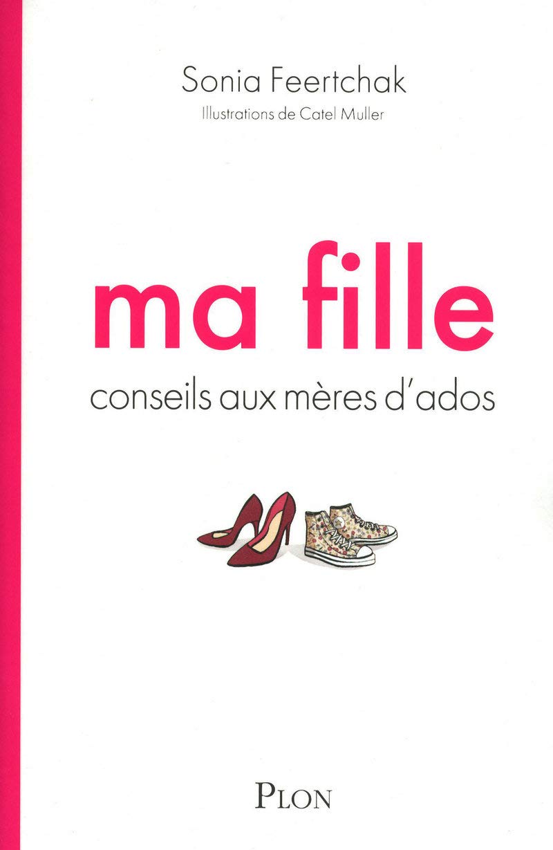 Ma fille: Conseils aux mères d'ados 9782259212533