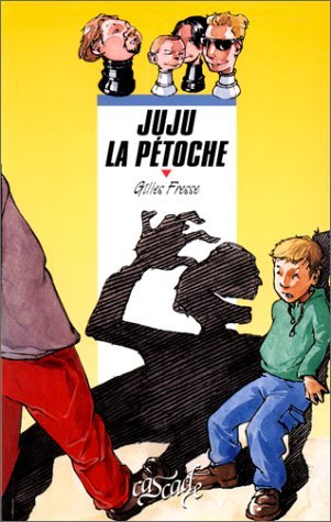 Juju la pétoche 9782700226379