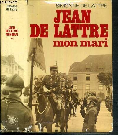 Jean De Lattre, mon mari 