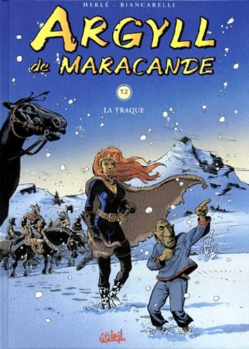 Argyll de Macarande, tome 2 : La traque 9782877647373