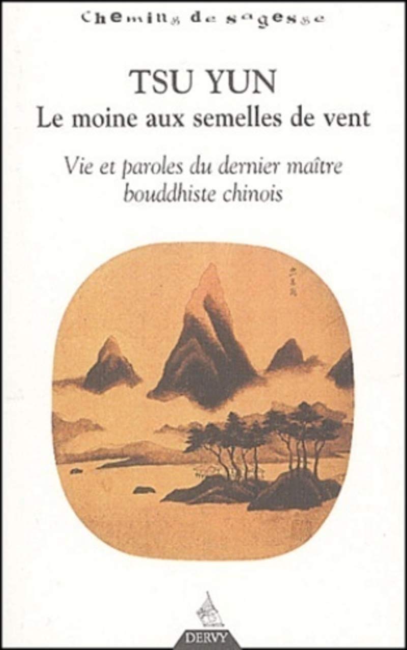 Tsu Yun, le moine aux semelles de vent 9782844542816