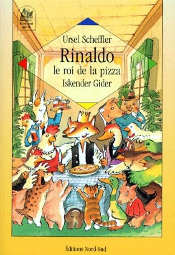 Rinaldo Le Roi De La Pizza 9783314211393