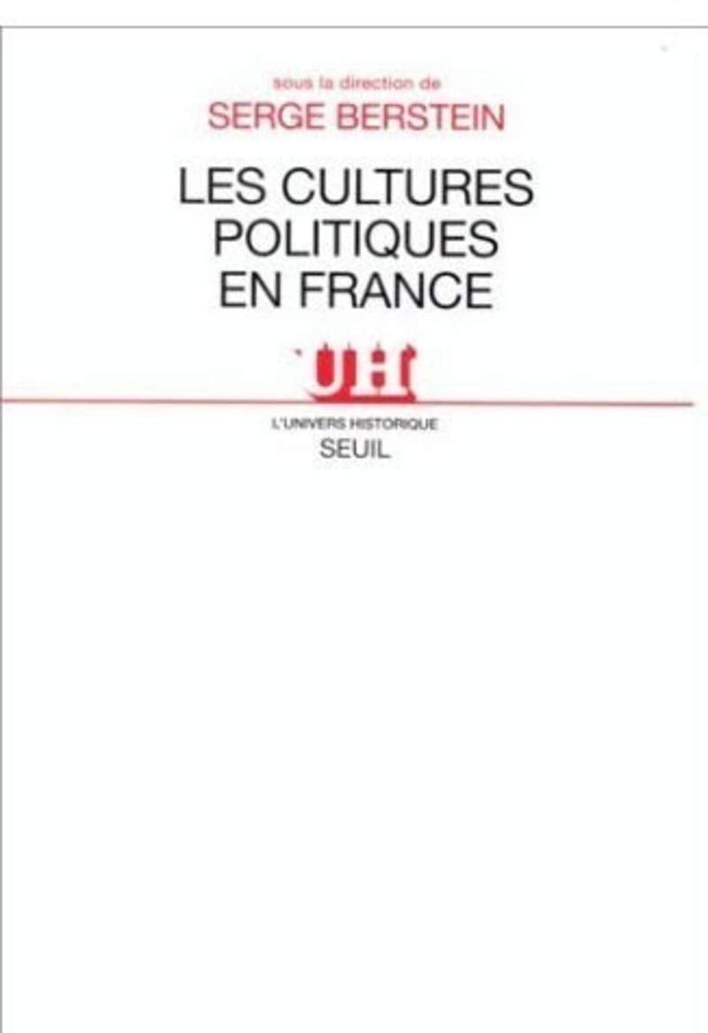 Les Cultures politiques en France 9782702839836