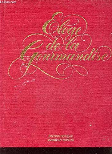 Eloge de la gourmandise 9782903826031