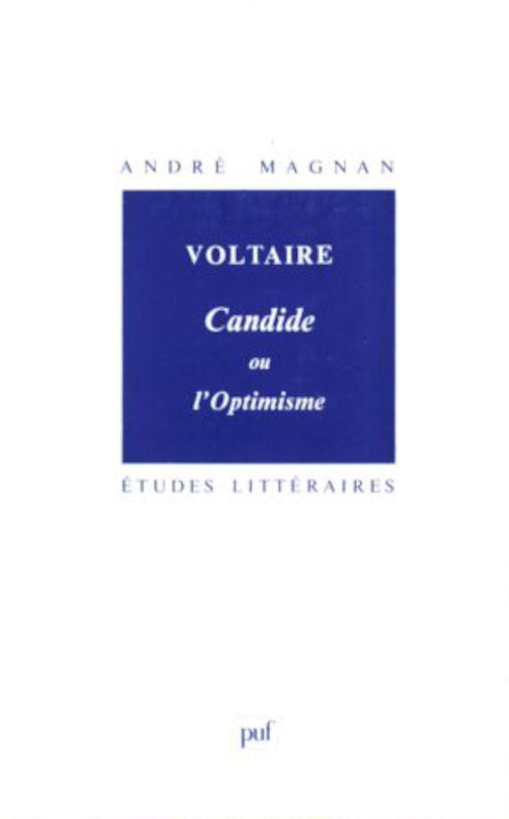 Voltaire : Candide ou l'Optimisme 9782130401261