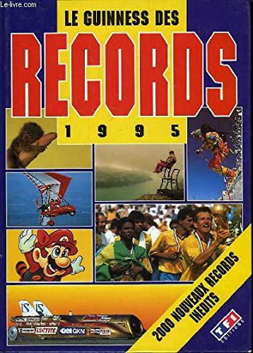 Le Guinness des records 1995 9782877610599