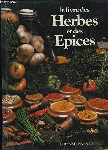 Le livre des herbes et des epices 9782092845875