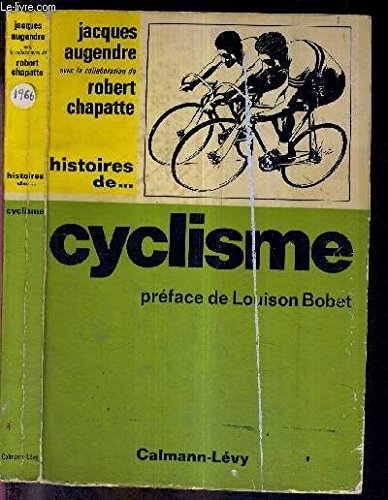 HISTOIRES DE... CYCLISME 