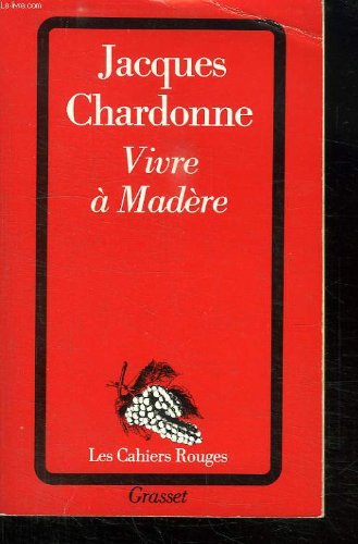 Vivre à Madère 9782246180128