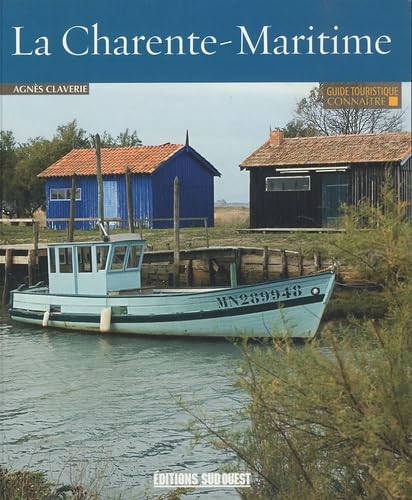 Connaitre La Charente-Maritime 9782817700212