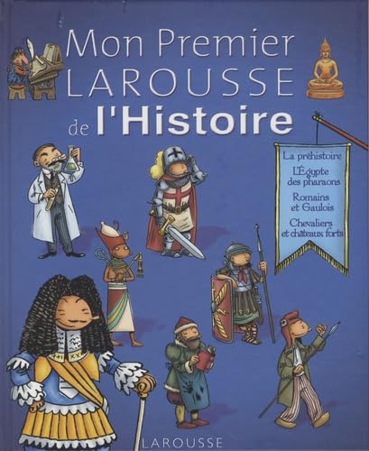 Mon Premier Larousse de l'Histoire 9782035846716