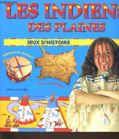 Les Indiens des plaines 9782745601780