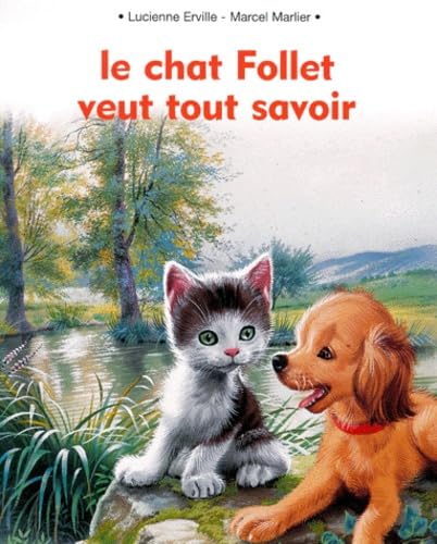 Le Chat Follet veut tout savoir 9782203105645