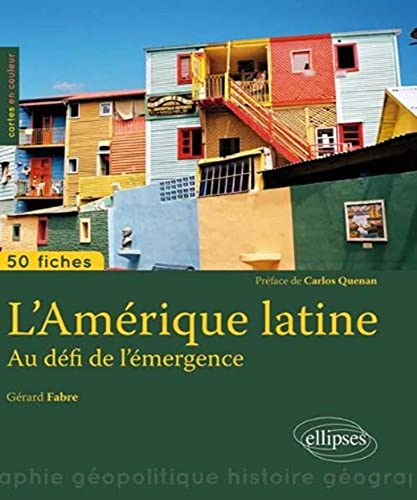 Amérique latine: Au défi de l'émergence 9782729882501