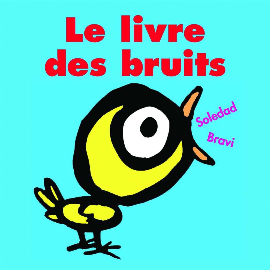 Le Livre des Bruits 9782211074223