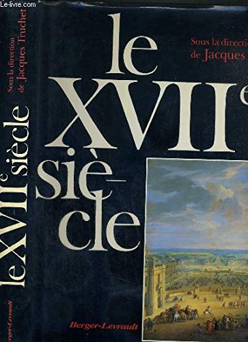 Le XVII ème siècle : diversité et cohérence 9782701309910