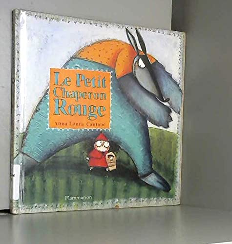 Le Petit Chaperon Rouge 9782081606609