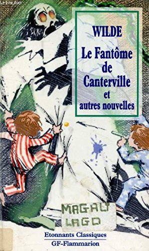 Le Fantôme de Canterville et autres nouvelles 9782080720337