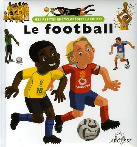 Le football 9782035652102