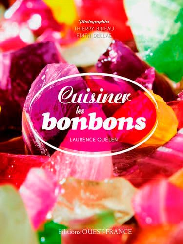Cuisiner les bonbons 9782737363337