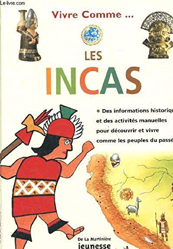 Vivre comme les Incas 9782732427140