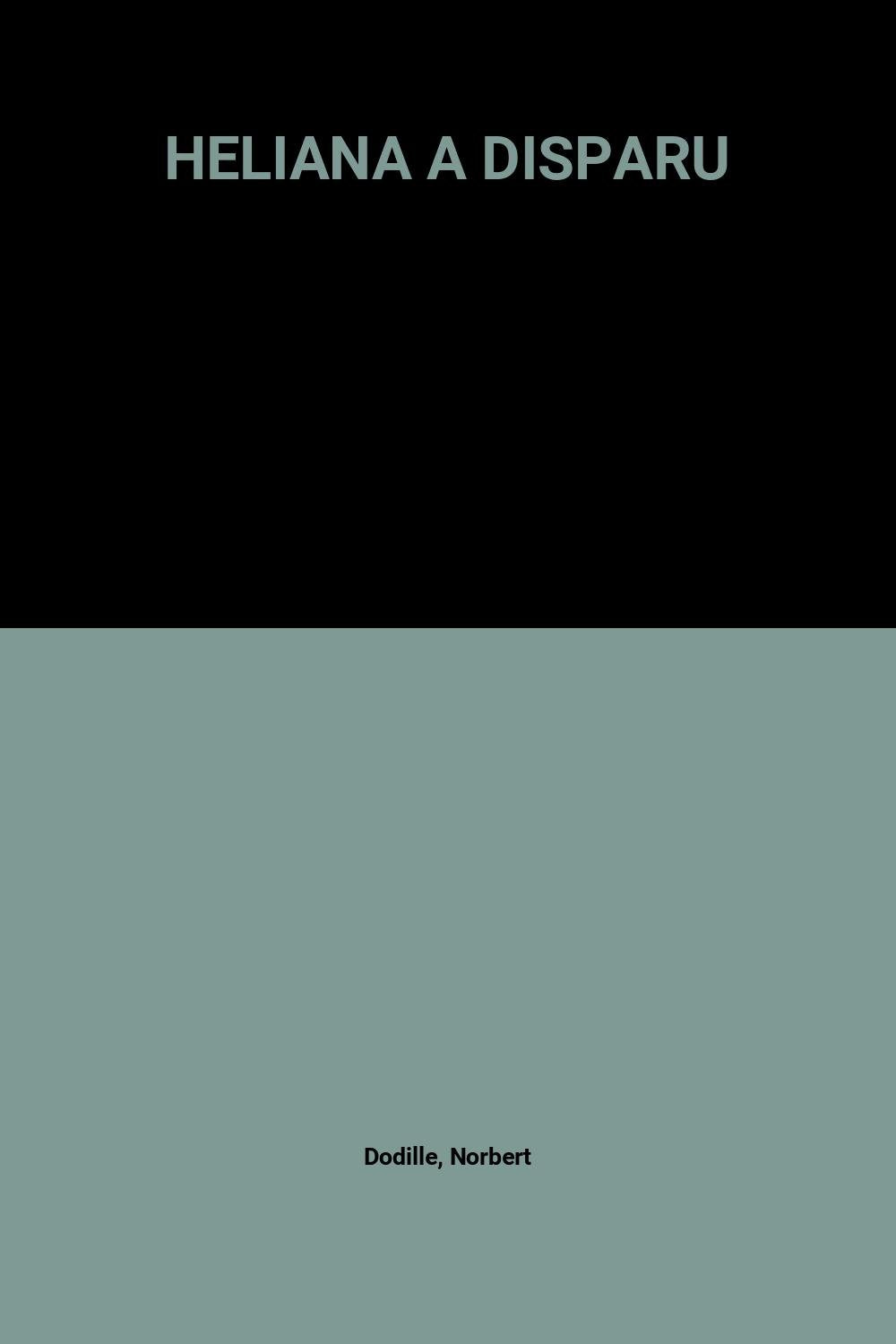 Heliana A Disparu 9782234050129