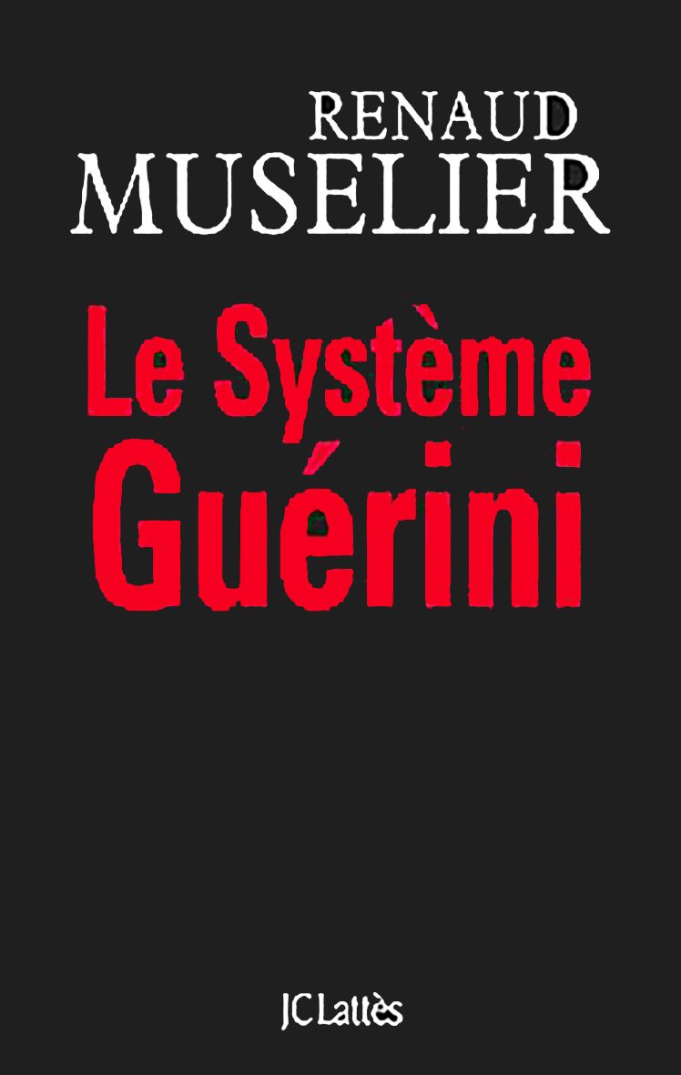 Le Système Guérini 9782709638128