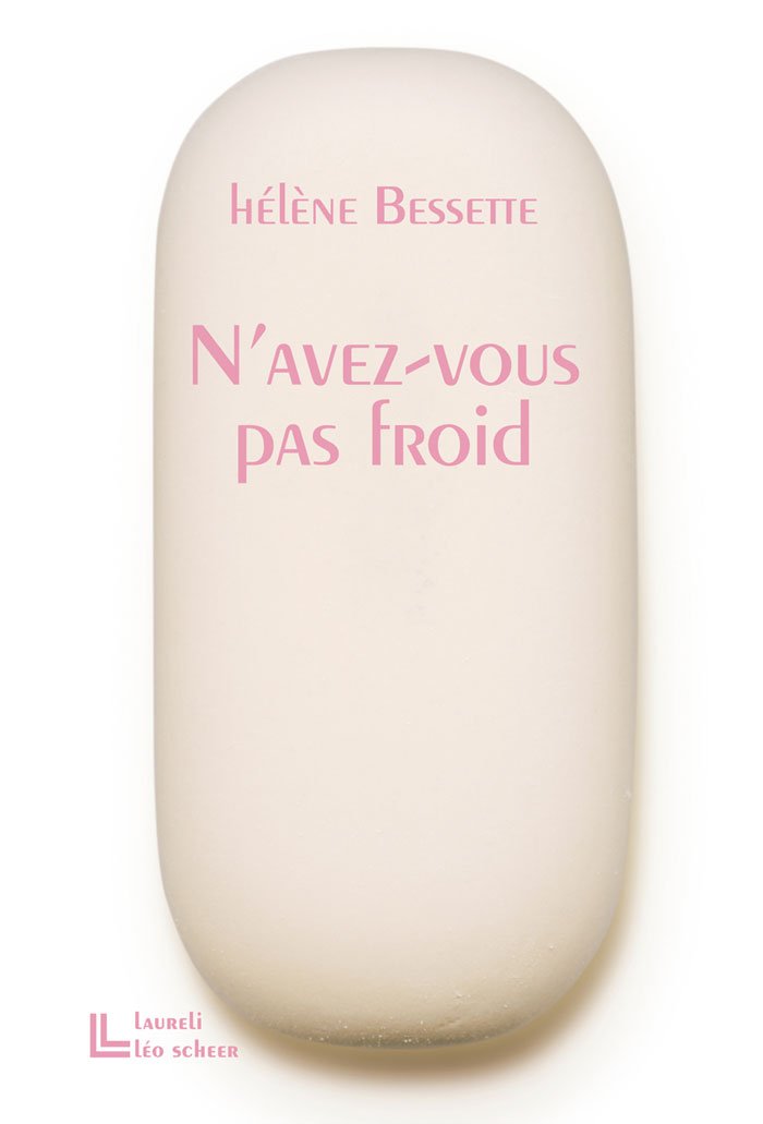 n'avez-vous pas froid 9782756102832