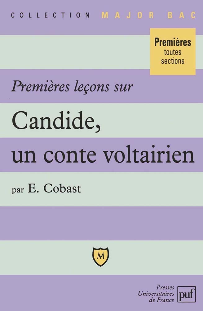Premières leçons sur « Candide », un conte voltairien 9782130472339