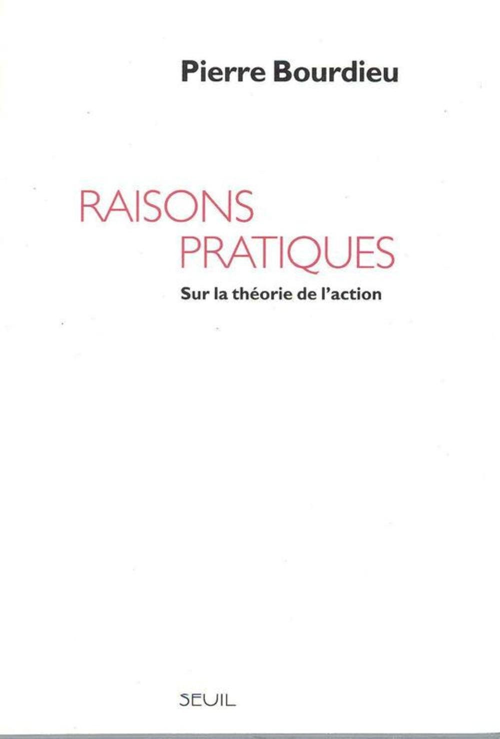 Raisons pratiques. Sur la théorie de l'action 9782020231053