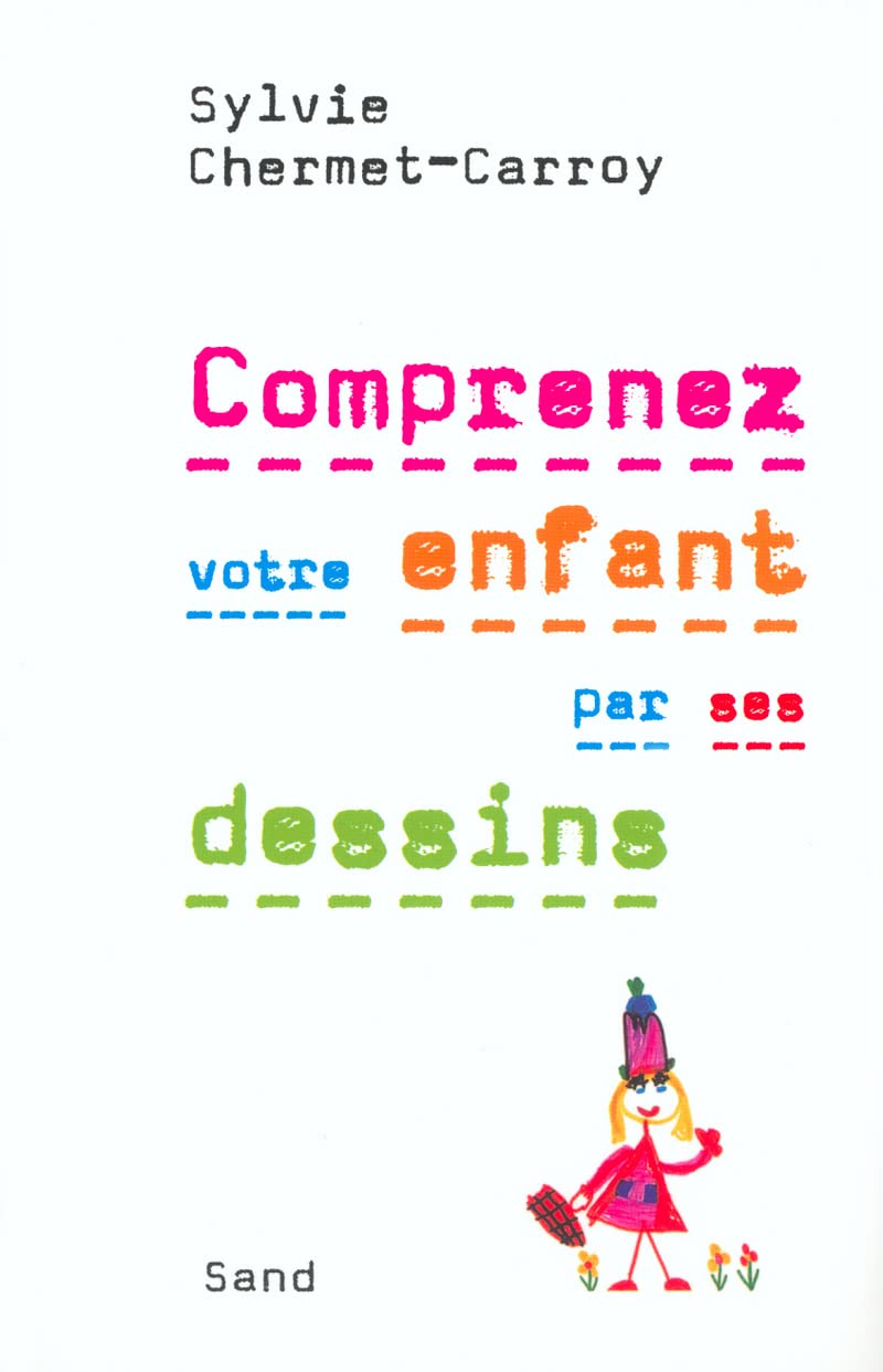 Comprenez votre enfant par ses dessins 9782710707035