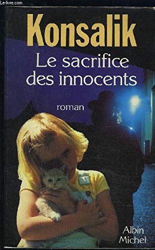 Le sacrifice des innocents 9782226034229